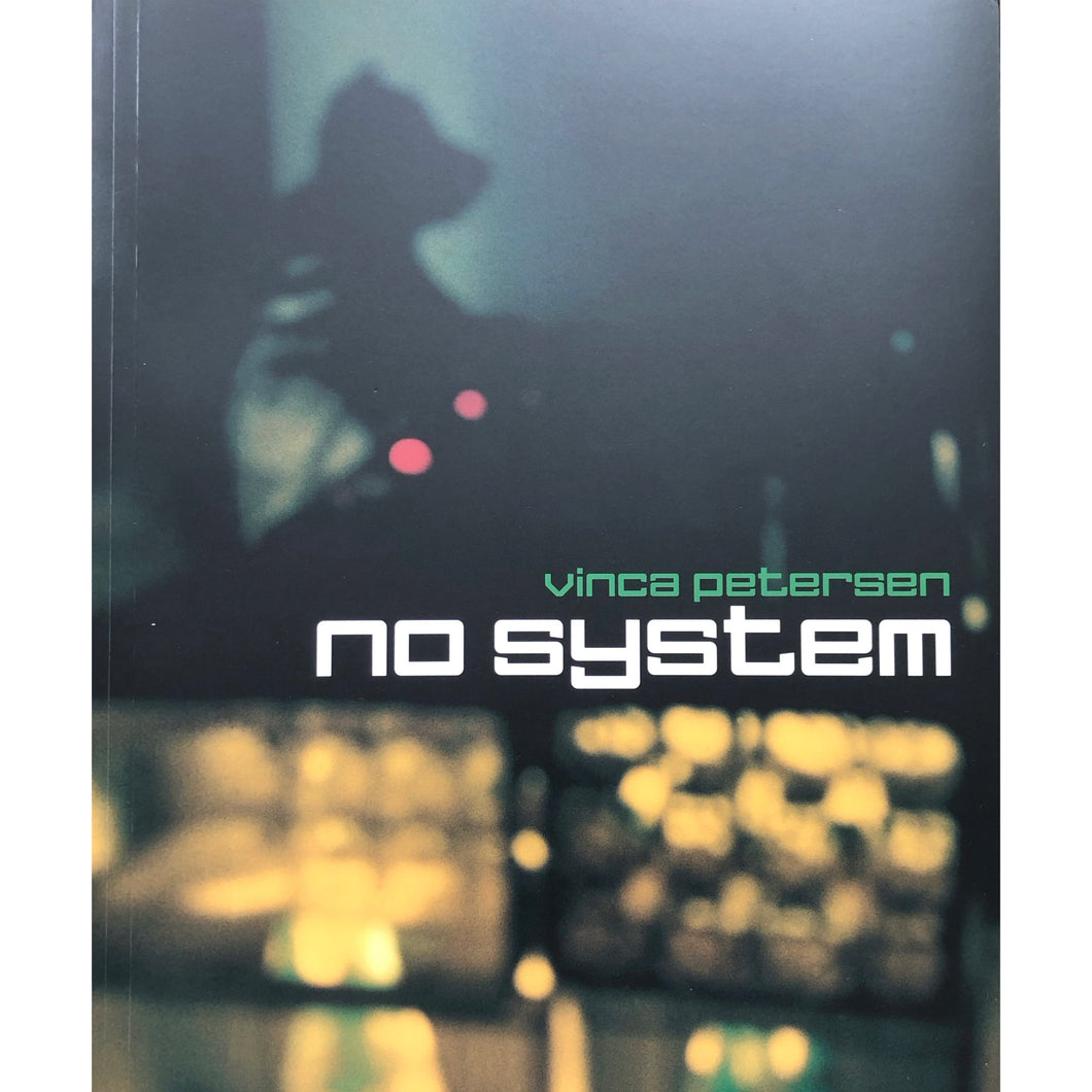 No System - Vinca Peterson